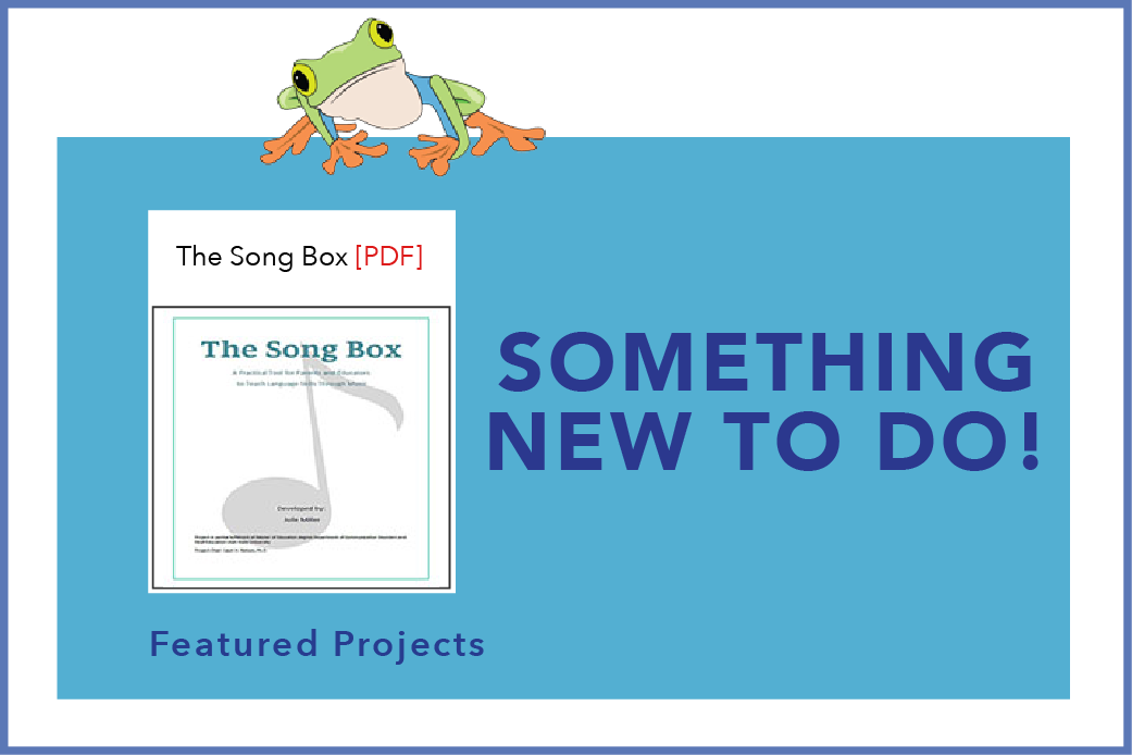 Something New To Do! The Song Box?